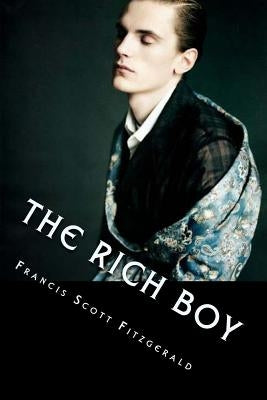 The Rich Boy by Rivas, Anton