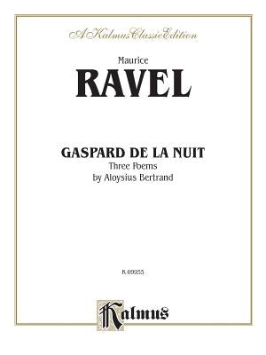 Gaspard de la Nuit by Ravel, Maurice