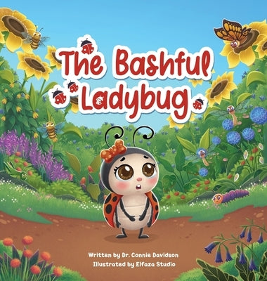 The Bashful Ladybug by Davidson, Connie