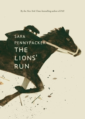 The Lions' Run by Pennypacker, Sara
