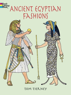 Ancient Egyptian Fashions Coloring Book by Tierney, Tom