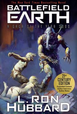 Battlefield Earth: A Saga of the Year 3000 by Hubbard, L. Ron