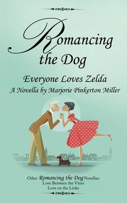 Everyone Loves Zelda by Pinkerton Miller, Marjorie