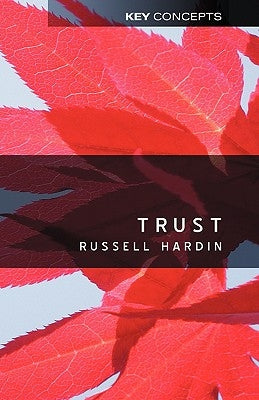Trust by Hardin, Russell