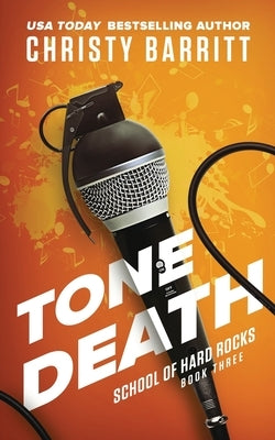 Tone Death by Barritt, Christy