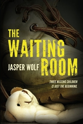 The Waiting Room by Wolf, Jasper