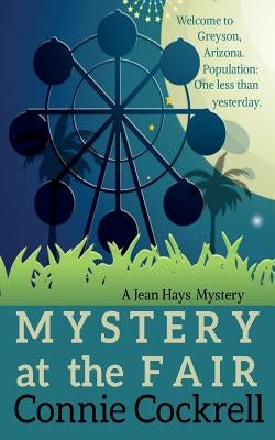 Mystery at the Fair: A Jean Hays Story by Cockrell, Randy