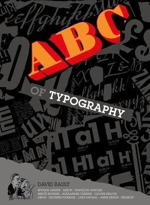 The ABC of Typography by Rault, David
