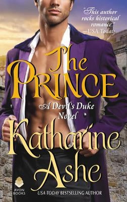 The Prince: A Devil's Duke Novel by Ashe, Katharine