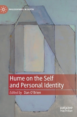 Hume on the Self and Personal Identity by O'Brien, Dan