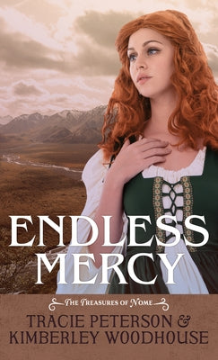 Endless Mercy by Peterson, Tracie