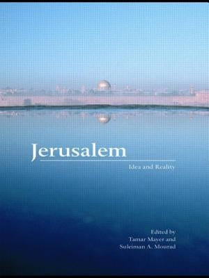 Jerusalem: Idea and Reality by Mayer, Tamar