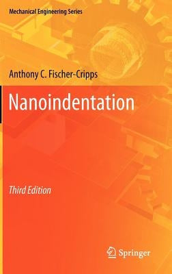 Nanoindentation by Fischer-Cripps, Anthony C.