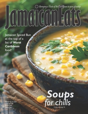 Jamaican Eats: Issue 3, 2025 by Cameron, Grace