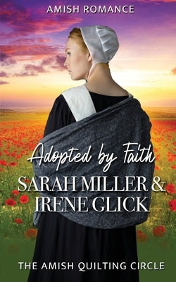 Adopted by Faith by Glick, Irene