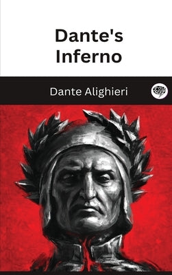 Dante's Inferno by Alighieri, Dante