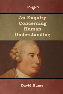 An Enquiry Concerning Human Understanding by Hume, David