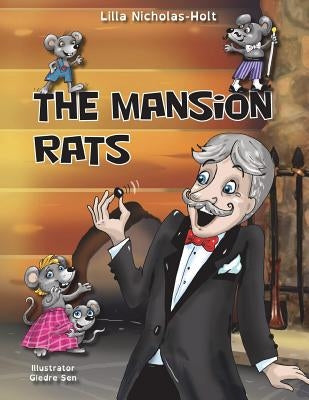 The Mansion Rats by Nicholas-Holt, Lilla