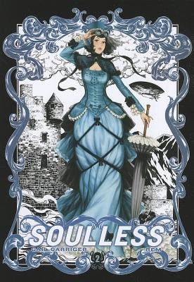 Soulless, Volume 2 by Carriger, Gail