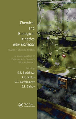 Chemical Kinetics by Burlakova, Elena