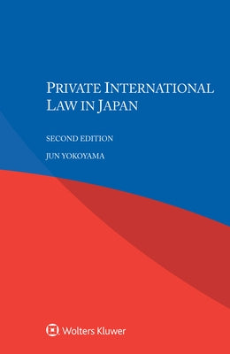 Private International Law in Japan by Yokoyama, Jun