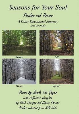 Seasons for Your Soul: Psalms and Poems by Gagen, Sheila Cox