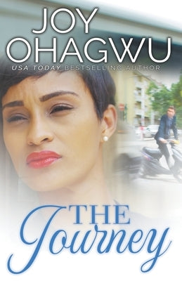 The Journey by Ohagwu, Joy