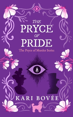 The Pryce of Pride: An Historical Ghost Cozy Mystery by Bovee, Kari
