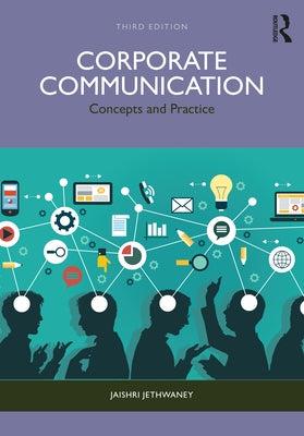 Corporate Communication: Concepts and Practice by Jethwaney, Jaishri
