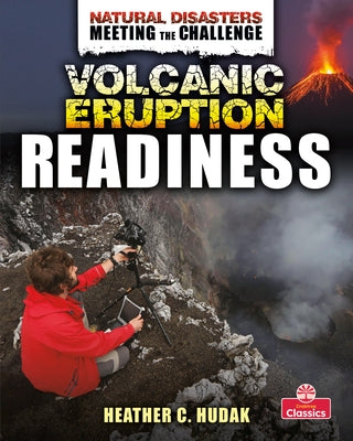 Volcanic Eruption Readiness by Hudak, Heather C.