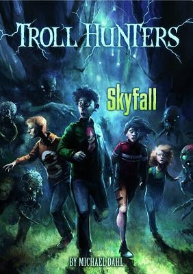 Skyfall by Dahl, Michael