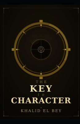 The Key to Character by Sawyer, Don