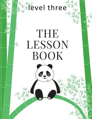 The Lesson Book: Level Three by Hayes, Sherry K.