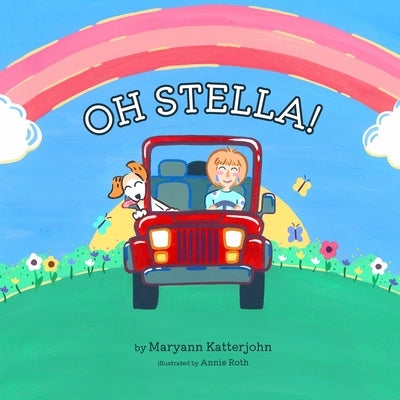 Oh Stella by Katterjohn, Mary Ann