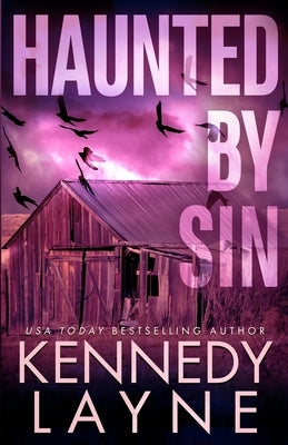 Haunted by Sin by Layne, Kennedy