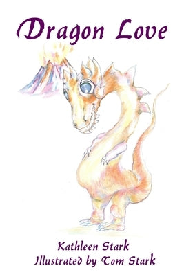 Dragon Love by Stark, Kathleen