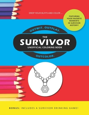 The Survivor Coloring Book by Zimmers, Jenine