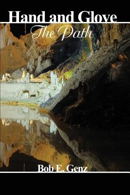 The Path by Genz, Bob E.