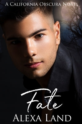 Fate: A Paranormal MM Romance by Land, Alexa