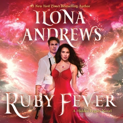 Ruby Fever: A Hidden Legacy Novel by Andrews, Ilona