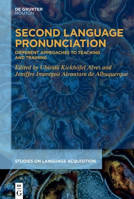 Second Language Pronunciation by No Contributor