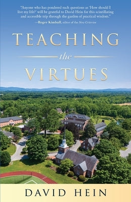 Teaching the Virtues by Bayer, Roberta L.