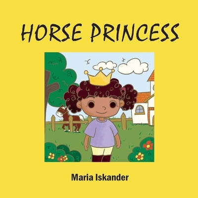 Horse Princess by Iskander, Maria