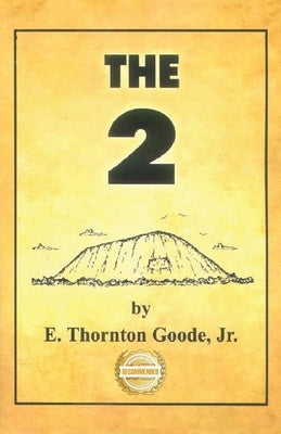 The 2 by Goode, E. Thornton