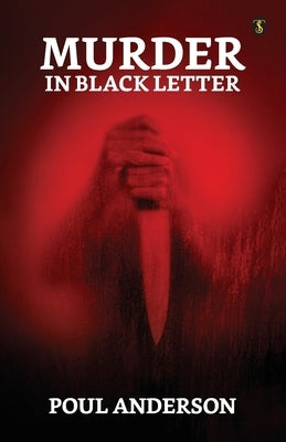 Murder In Black Letter by Anderson, Poul