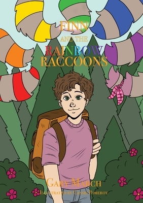 Finn and the Rainbow Raccoons by March, Gary
