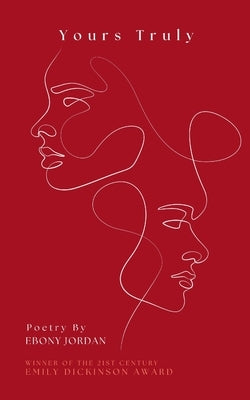 Yours Truly by Jordan, Ebony