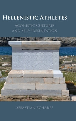 Hellenistic Athletes by Scharff, Sebastian