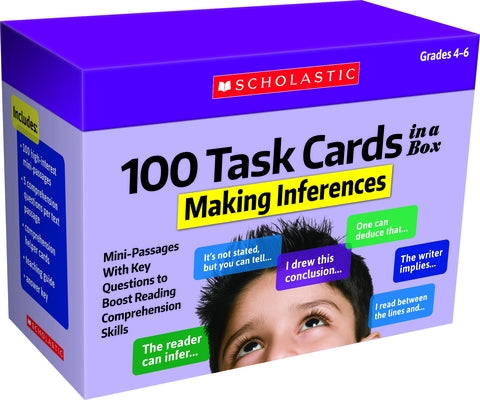 100 Task Cards in a Box: Making Inferences: Mini-Passages with Key Questions to Boost Reading Comprehension Skills by Ghiglieri, Carol