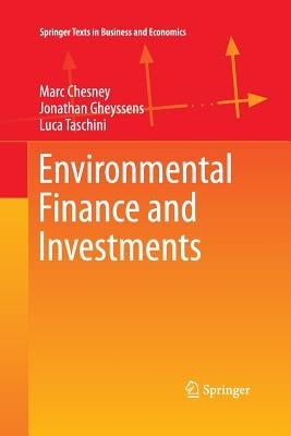 Environmental Finance and Investments by Chesney, Marc